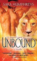 Unbound (The Amoveo Legend #5.5) by Sara Humphreys