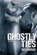 Ghostly Ties (The Embassy #3) by Kira Barker