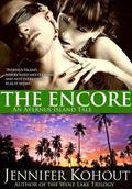 The Encore (Avernus Island, #3) by Jennifer Kohout