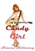 Candy Girl  (Rock Girl Tales) by Simone Holloway