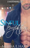 Sinful Temptation (A Worthwhile Sin #1) by Melissa F. Hart