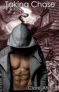 Taking Chase: Stokley Manor Wolves by Clare Atling