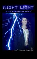 Night Light (Blood Bound #2) by Amy Blankenship
