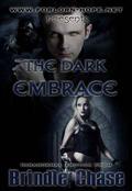 The Dark Embrace by Brindle Chase