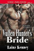 Vulfen Hunter's Bride (Vulfen Cadre #7) by Laina Kenney