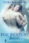 The Century Sage by Vicki Ballante