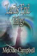 Land's End Trilogy by Melodie Campbell