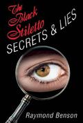 The Black Stiletto: Secrets & Lies (The Black Stiletto #4) by Raymond Benson