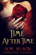 Time After Time by V. M. Black