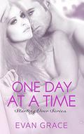 One Day at a Time by Evan Grace