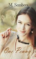 One Penny (Marked Heart #3) by Margaret Civella