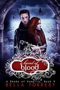 A Bond of Blood by Bella Forrest