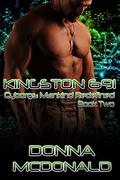 Kingston 691: Book Two of Cyborgs: Mankind Redefined by Donna McDonald