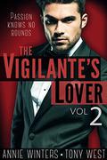 The Vigilante's Lover II by Annie Winters, Tony West