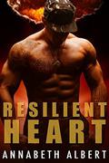 Resilient Heart (Unconditional Surrender) by Annabeth Albert