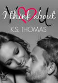 I think about YOU by Karina Gioertz