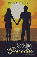 Seeking Paradise: A Paradise Series Prequel by Kari Ayasha
