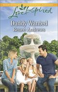 Daddy Wanted (Claremont, Alabama #10) by Renee Andrews