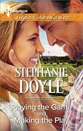 Playing the Game and Making the Play (The Bakers of Baseball #0.5) by Stephanie Doyle