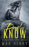 Devil You Know (Butcher Boys #1) by Lauren McKellar