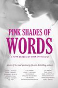 Pink Shades of Words: Walk 2015 by J.B. McGee