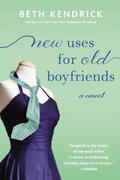 New Uses For Old Boyfriends (Black Dog Bay #2) by Beth Kendrick
