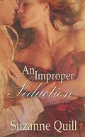 An Improper Seduction (Order of the Crimson Lotus #3) by Suzanne Quill