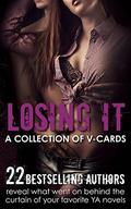 Losing It: A Collection of VCards by Stacey Wallace Benefiel