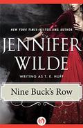 Nine Buck's Row by Jennifer Wilde