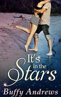 It's in the Stars by Buffy Andrews
