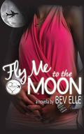 Fly Me To The Moon by Bev Elle
