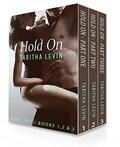 Hold On - The Complete Series   Box Set Bundle (Books 1, 2 & #3) by Tabitha Levin