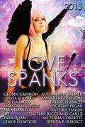 Love Spanks 2015: A Collection of Lesbian Romance Stories (Seasonal Spankings #3) by Cathy Pegau