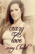 Crazy Love by Anna Coy