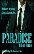 Paradise: The Masters of The Order Novel Two (The Masters of the Order #2) by Jillian Verne