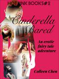 Cinderella Bared by Colleen Chen