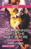 The Morning After the Night Before (Flat in Notting Hill #1) by Nikki Logan