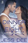 Dinner at Eight (Sunday Night Dinner Club #3) by Jennifer Miller