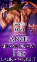 Angel/Hiss by Alexandra Ivy, Laura Wright