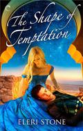 The Shape of Temptation (Spellcraft #2) by Eleri Stone
