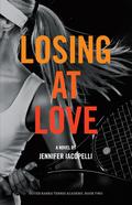 Losing at Love (Outer Banks Tennis Academy #2) by Jennifer Iacopelli