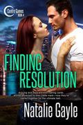 Finding Resolution (Centre Games #4) by Natalie Gayle