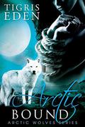 Arctic Bound by Tigris Eden