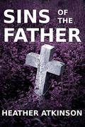 Sins of the Father (The Alardyce #1) by Heather Atkinson