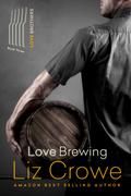 Love Brewing by Liz Crowe