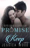 Promise to Keep by Jessica Wood