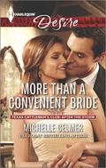 More Than a Convenient Bride (Texas Cattleman's Club: After the Storm #6) by Michelle Celmer