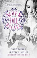 When Fall Breaks (Seasons of Jefferson #1) by Tracy Justice