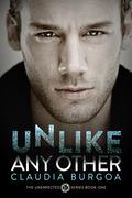Unlike Any Other by Claudia Y. Burgoa