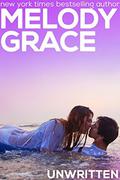 Unwritten by Melody Grace